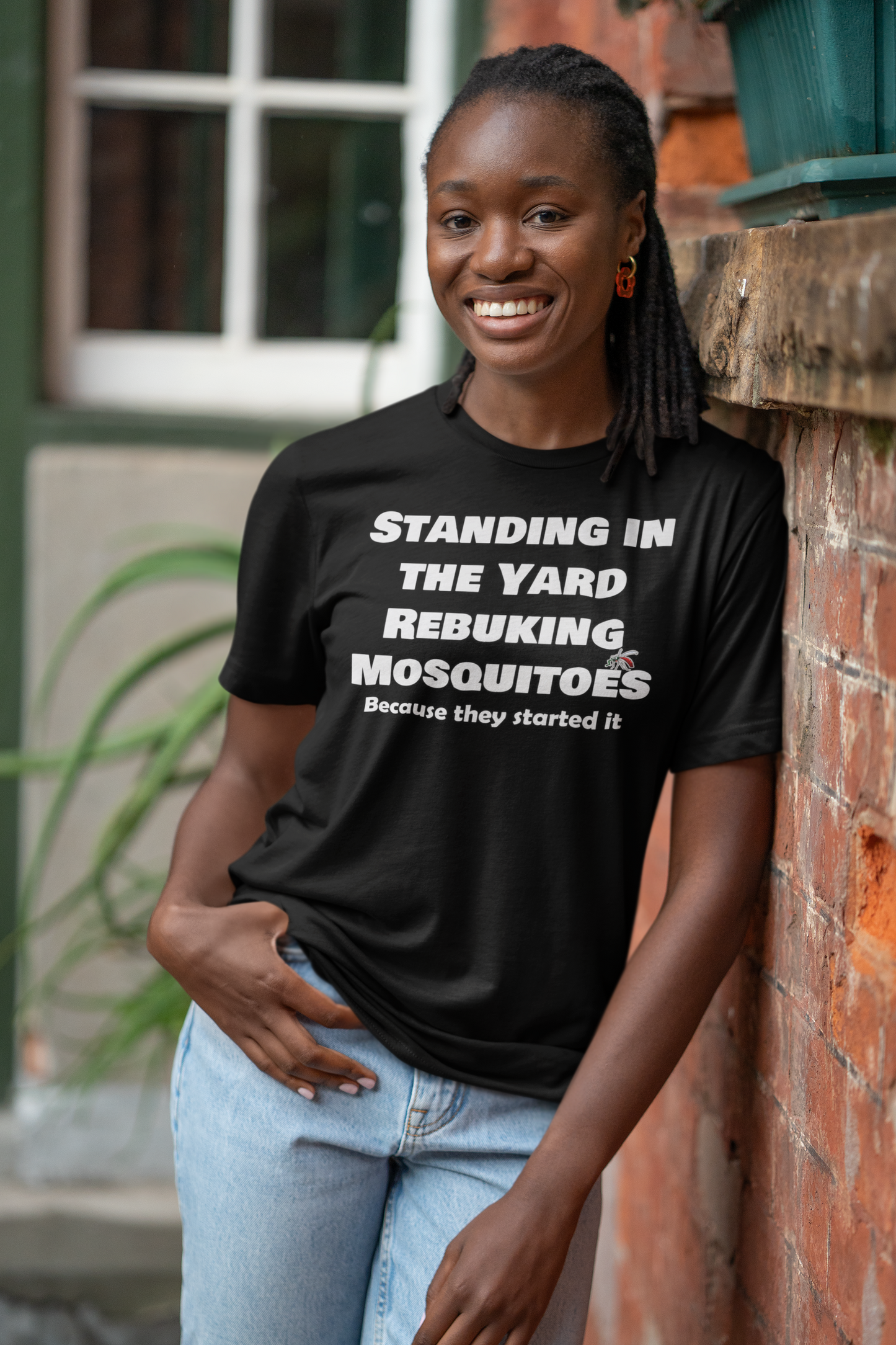 Rebuking Mosquitoes | Because they started it