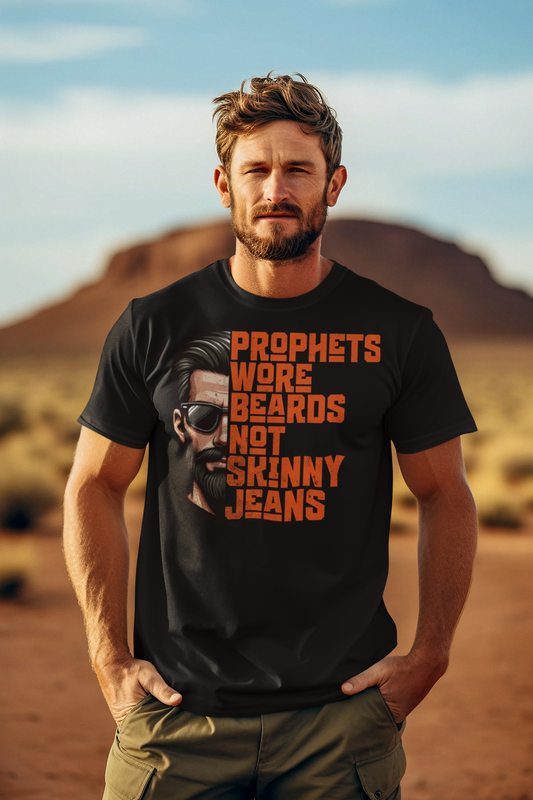 Prophets wore beards, not skinny jeans